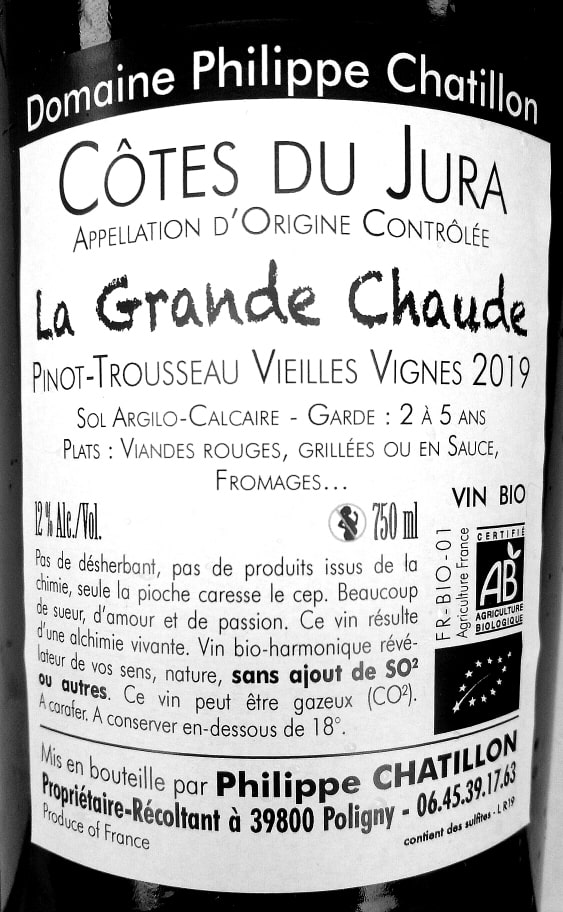 Pinot-Trousseau Vieilles Vignes 2019 La Grande Chaude, Domaine Chatillon naturedevin.com