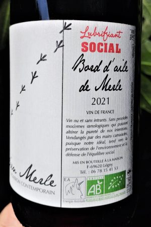 Bord d'aile de Merle 2021, Lubrifiant Social Domaine Julien Merle naturedevin.com