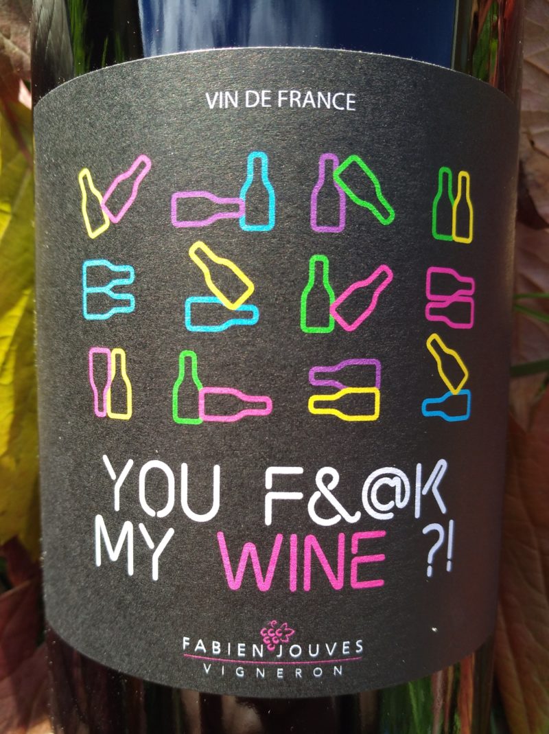You F&@k My Wine 2019, Mas del Périé naturedevin.com