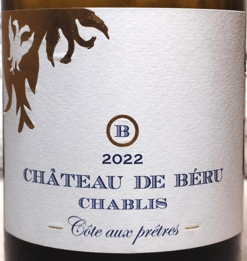 Chablis Côte aux prêtres 2022, Château De Beru naturedevin.com